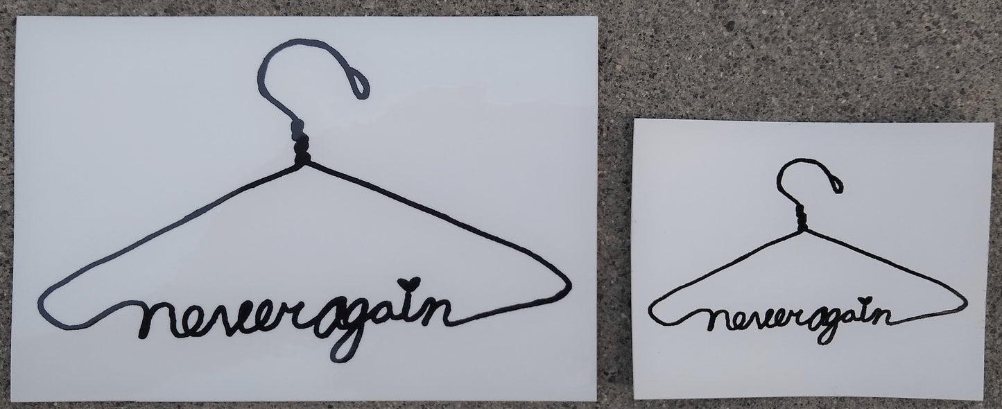 Never Again Vinyl Sticker