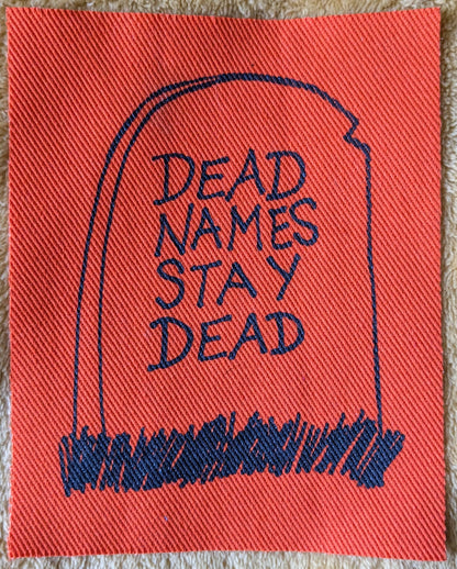 Dead Names Stay Dead Patch