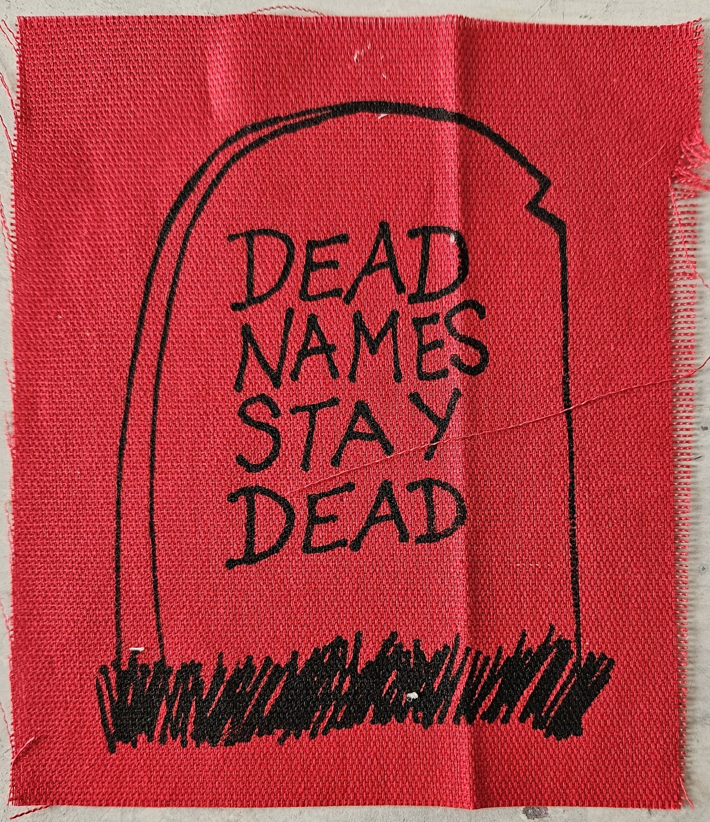Dead Names Stay Dead Patch