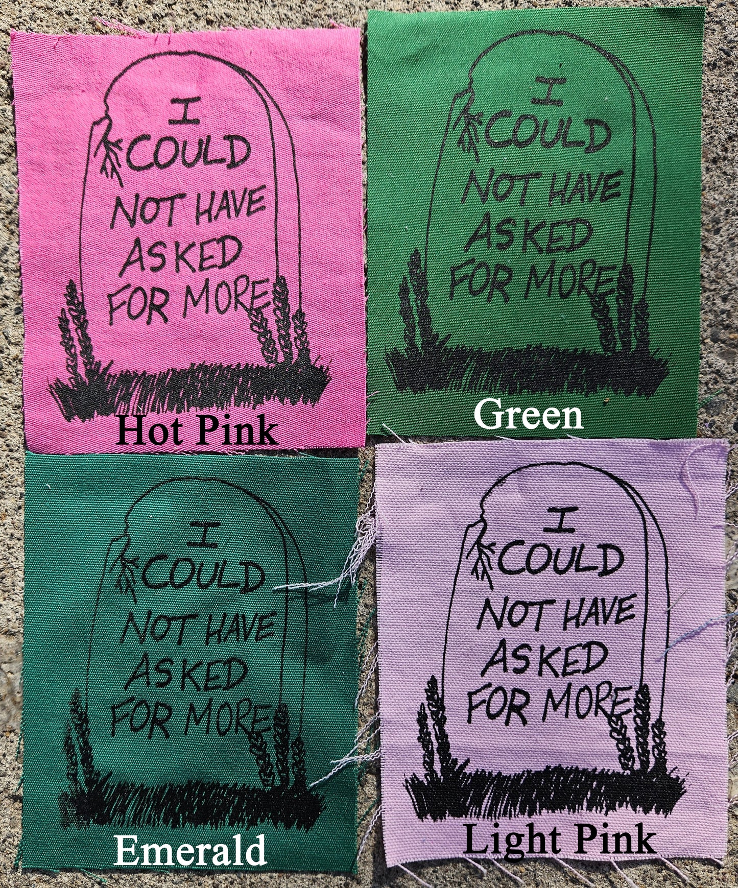 I Could Not Have Asked for More Patch