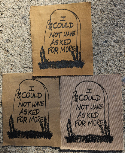 I Could Not Have Asked for More Patch