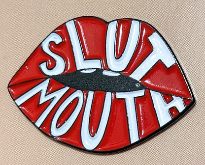 Seconds Slutmouth Soft Enamel Pin