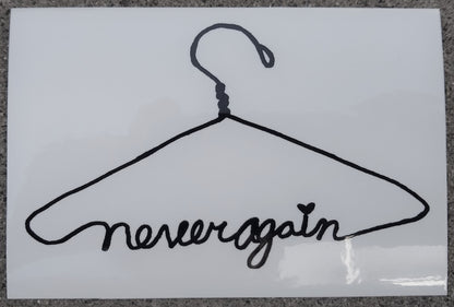 Never Again Vinyl Sticker