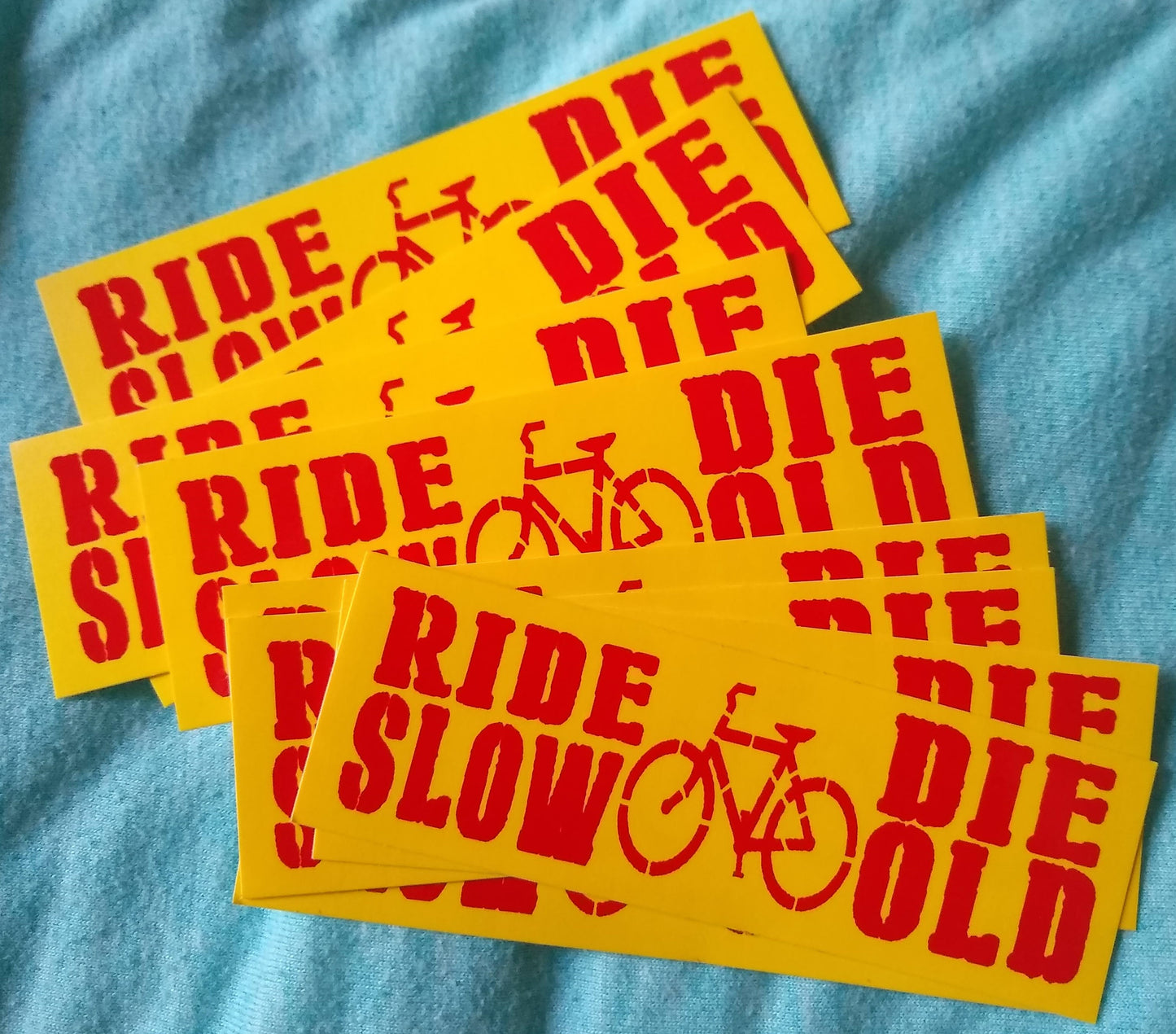 Ride Slow Die Old Vinyl Sticker